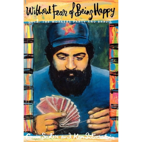 Without Fear of Being Happy (Paperback)