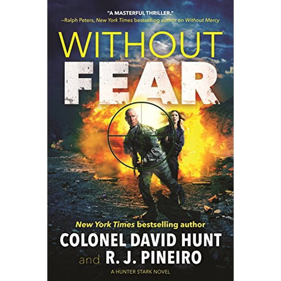 Pre-Owned Without Fear: A Hunter Stark Novel (Hardcover) 0765394006 9780765394002