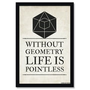Without Geometry Life Is Pointless Math Poster by Pointless Posters