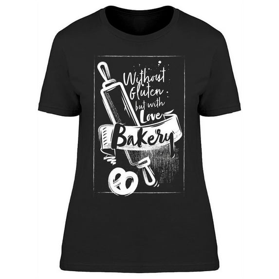 Without Gluten But With Love T-Shirt Women -Image by Shutterstock, Female Small