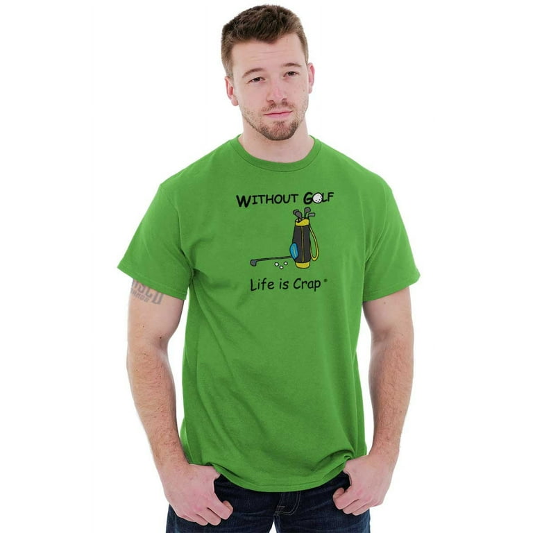 https://i5.walmartimages.com/seo/Without-Golf-Caddy-Club-Golfer-Men-s-Graphic-T-Shirt-Tees-Brisco-Brands-2X_ce44e5ad-ebdf-42e4-bc05-4b0484c052df.2a11b546852bd59e5190f7f7cc12a307.jpeg?odnHeight=768&odnWidth=768&odnBg=FFFFFF