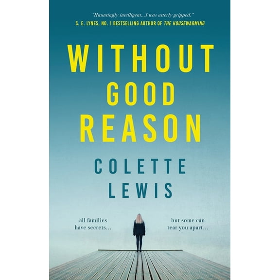 Without Good Reason, (Paperback)