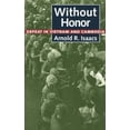 thumbnail image 1 of Pre-Owned Without Honor: Defeat in Vietnam and Cambodia Paperback, 1 of 1