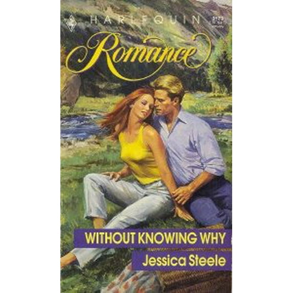 Pre-Owned Without Knowing Why Paperback Jessica Steele
