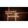 thumbnail image 1 of Without Music Life Is Nothing Photo License Plate, 1 of 1