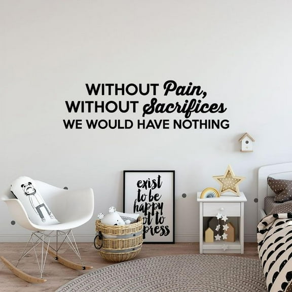 Without Pain Sacrifices Quote Fitness Workout Success Motivation Quotes Wall Decals Healthy Lifestyle for Girls Boys Gym Home Sports Room Decor Vinyl Wall Art Stickers Decoration Size (15x30 inch)
