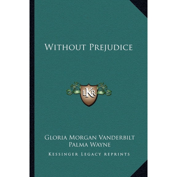 Without Prejudice (Paperback)