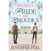 Without Pride and Prejudice, Paperback