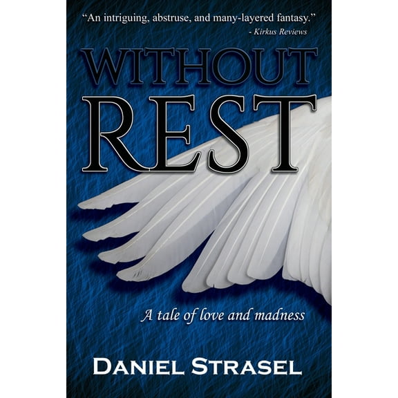 Without Rest, (Paperback)