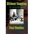 thumbnail image 1 of Pre-Owned Without Stopping: An Autobiography (Paperback) 0880012676 9780880012676, 1 of 1
