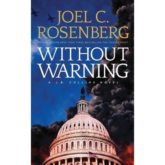 Pre-Owned Without Warning (Audiobook) by Joel C Rosenberg, David De Vries