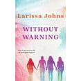 thumbnail image 1 of Without Warning, (Paperback), 1 of 1