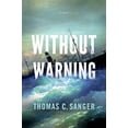 thumbnail image 1 of Pre-Owned Without Warning 9781632991416, 1 of 1