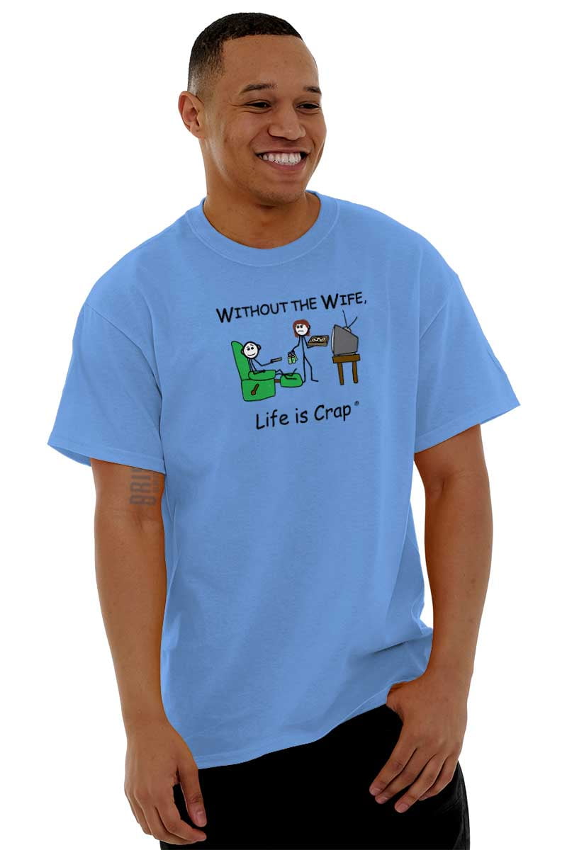 Without Wife Marriage Spouse Husband Men's Graphic T Shirt Tees Brisco  Brands S - Walmart.com, image size:800x1200