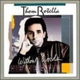 thumbnail image 1 of Pre-Owned Without Words (CD 0089672047629) by Thom Rotella, 1 of 1