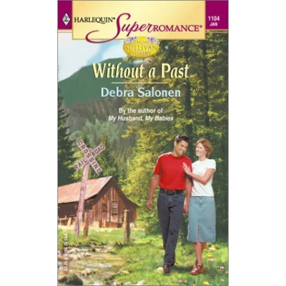 Pre-Owned Without a Past (Mass Market Paperback) 0373711042 9780373711048