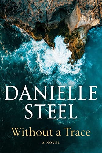 Pre-Owned Without a Trace: A Novel Hardcover Danielle Steel