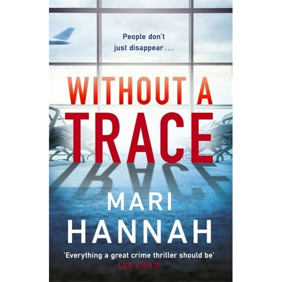 Without a Trace, (Hardcover)