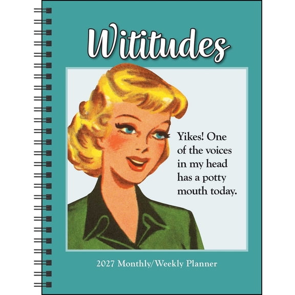 Wititudes 12-Month 2027 Monthly/Weekly Planner Calendar, (Paperback)