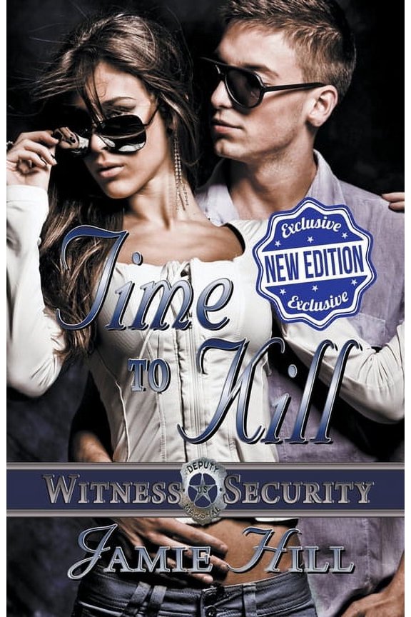 Witness Security Time to Kill, Book 2, (Paperback)
