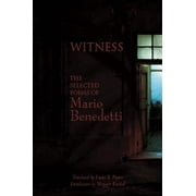 Witness The Selected Poems of Mario Benedetti, Paperback
