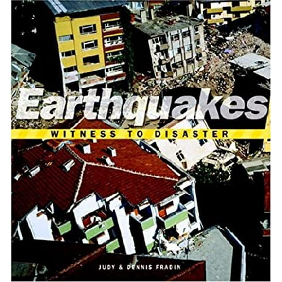 Pre-Owned Witness to Disaster: Earthquakes 9781426302121