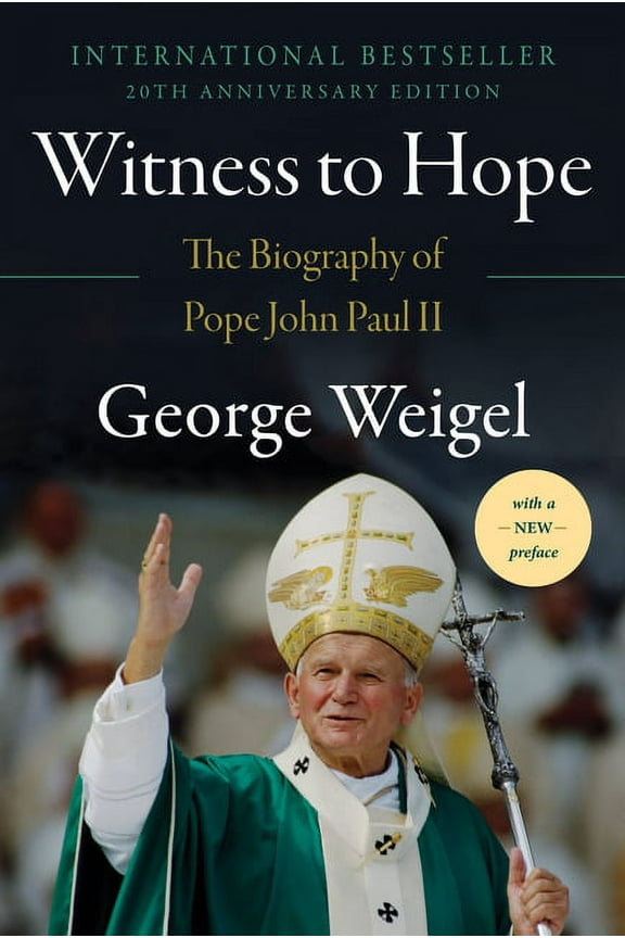 Witness to Hope: The Biography of Pope John Paul II, (Paperback)