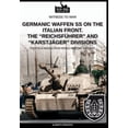 thumbnail image 1 of Witness to War Germanic Waffen SS on the Italian front. The "ReichsfÃ¼hrer" and "KarstjÃ¤ger" divisions", Book 009EN, (Paperback), 1 of 1