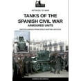 thumbnail image 1 of Witness to War Tanks of the Spanish Civil War, Book 38, (Paperback), 1 of 1