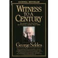 thumbnail image 1 of Witness to a Century: Encounters with the Noted, the Notorious, and the Three Sobs, (Paperback), 1 of 1