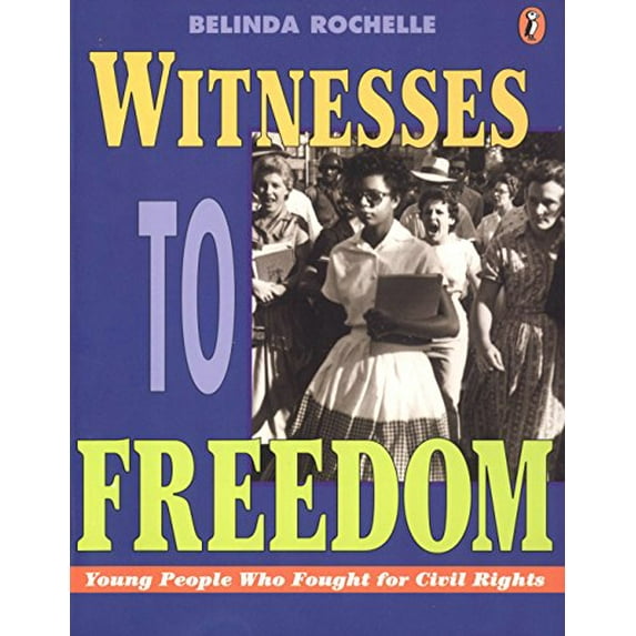 Pre-Owned Witnesses to Freedom: Young People Who Fought for Civil Rights (Paperback) 0140384324 9780140384321