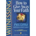 thumbnail image 1 of Pre-Owned Witnessing: How to Give Away Your Faith (Paperback) 0830820124 9780830820122, 1 of 2