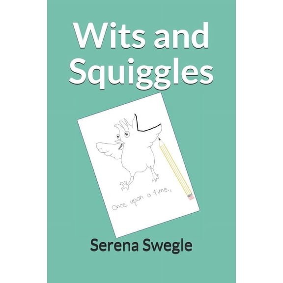 Wits and Squiggles, (Paperback)