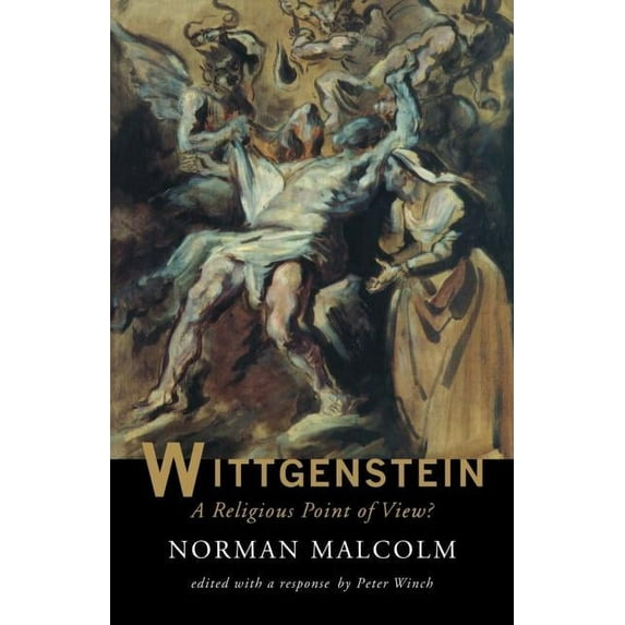 Wittgenstein: A Religious Point Of View?, (Paperback)
