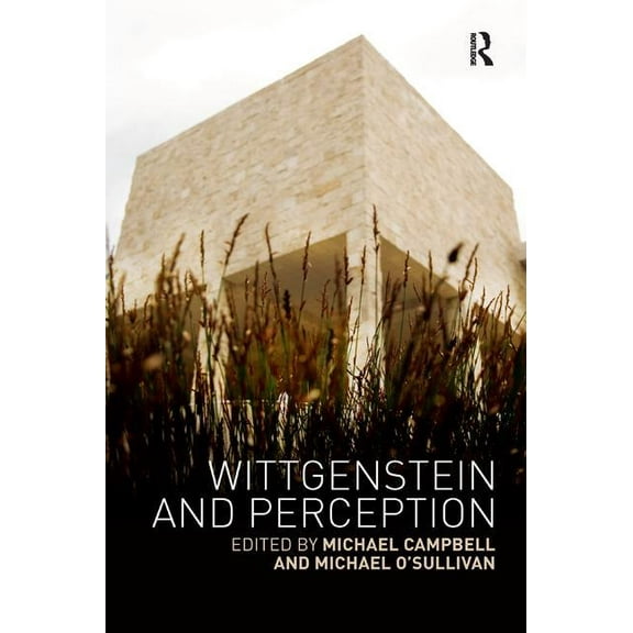 Wittgenstein and Perception, (Paperback)