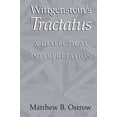 thumbnail image 1 of Wittgenstein's Tractatus: A Dialectical Interpretation, (Paperback), 1 of 1