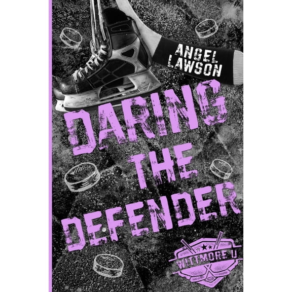 Wittmore U Hockey Daring the Defender, Book 3, (Paperback)