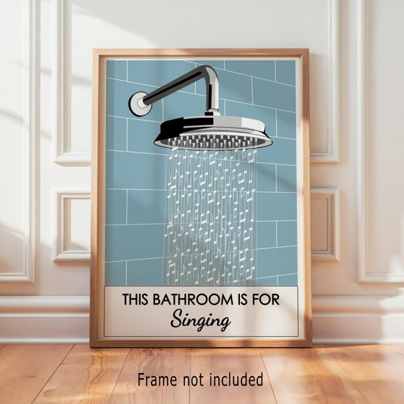 Witty Bathroom Wall Art: Musical Print for Shower Singers - Fun Restroom Decor Poster , Poster Print Only