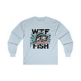 thumbnail image 1 of Witty Fishing Long Sleeve Shirt, WTF Where's The Fish, Angler Gift, 1 of 2