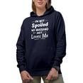 thumbnail image 1 of Witty Hilarious Wife Quote - I'm Not Spoiled, My Husband Just Loves Me, Navy Blue Hooded Sweatshirt or Hoodie, 2XL, 1 of 5