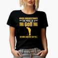 thumbnail image 1 of Witty Never Underestimate the Pride of a Golf Mom Quote, Golf Player, Golfing or Golfer Themed Merch Gift, Black T-Shirt, X-Large, 1 of 5