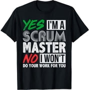 Witty Scrum Master Agile Project Management Funny Gift Shirt T-Shirt Black 2X-Large