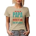 thumbnail image 1 of Witty They Call Me Papa Because Partner in Crime Makes Me Sound Like a Bad Influence, Tan T-Shirt, Small, 1 of 5