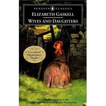 Pre-Owned Wives and Daughters (Penguin Classics) (Paperback) 014243700X 9780142437001