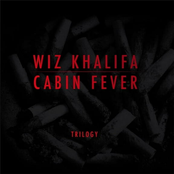 Wiz Khalifa - Cabin Fever Trilogy - Music & Performance - Vinyl