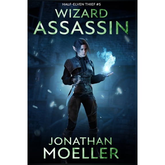 Half-Elven Thief Wizard-Assassin, Book 5, (Paperback)