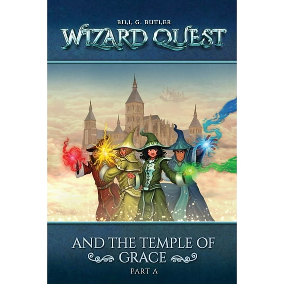 Wizard Quest and The Temple of Grace, (Paperback)