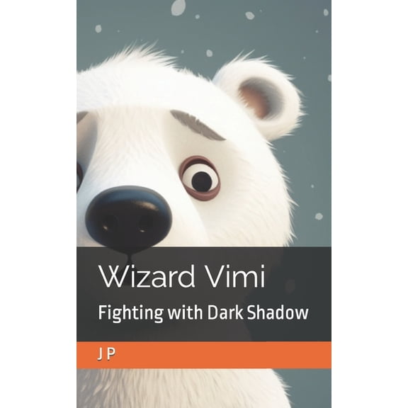 Wizard Vimi: Fighting with Dark Shadow, (Paperback)
