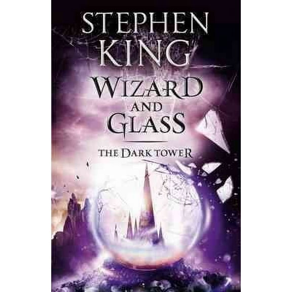 Wizard and Glass (Paperback) by Stephen King