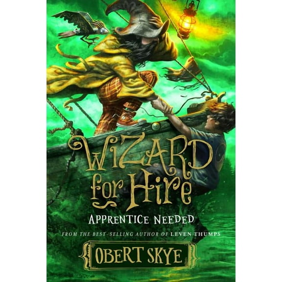 Wizard for HIre: Apprentice Needed (Series #2) (Hardcover)